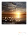 The Case for the Cloud